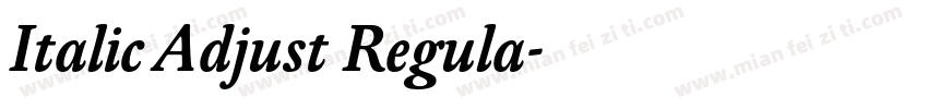 Italic Adjust Regula字体转换